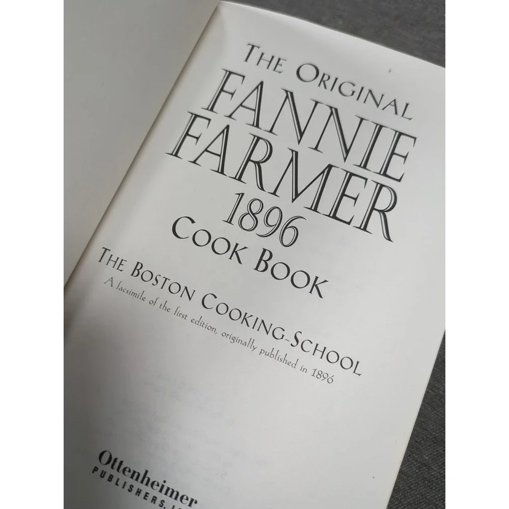 1996 Commemorative Ed. Fannie Farmer Cookbook 1896 The Boston Cooking School‎ PB